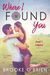 Where I Found You (Heart's Compass, #1) by Brooke O'Brien