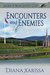 Encounters and Enemies (Isle of Man Ghostly #5) by Diana Xarissa