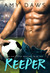 Keeper (Harris Brothers, #3) by Amy Daws