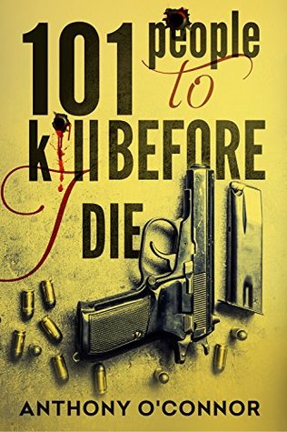 101 People to Kill Before I Die Libros para descargar en kindle fire