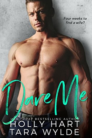 Dare Me by Tara Wylde