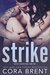 Strike (Gentry Generations #1) by Cora Brent