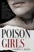 Poison Girls by Cheryl L. Reed