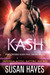 Kash (Star-Crossed Alien Mail Order Brides, #3; Intergalactic Dating Agency #43) by Susan Hayes