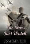 The Stars Just Watch