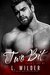 Two Bit (Satan's Fury MC, #7) by L. Wilder