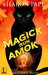 Magick Run Amok (An Abracadabra Mystery, #3) by Sharon Pape