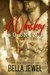 Whiskey Burning (Iron Fury MC, #1) by Bella Jewel
