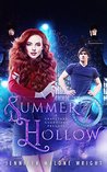 Summer Hollow: A Graveyard Guardians Prequel Novel