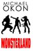 Monsterland by Michael Okon