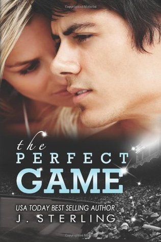The Perfect Game by J. Sterling