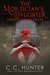 One Foot in the Grave (The Mortician's Daughter, #1) by C.C. Hunter