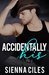 Accidentally His A Country Billionaire Romance by Sienna Ciles