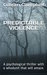 Predictable Violence by Gillean Campbell