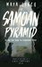 The Samoan Pyramid The true story behind an extraordinary mystery by Maya Lynch