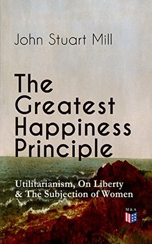 the greatest happiness principle essay the greatest happiness principle essay