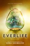 Everlife (Everlife, #3)