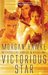 Victorious Star (Interstellar Service & Discipline, #1) by Morgan Hawke