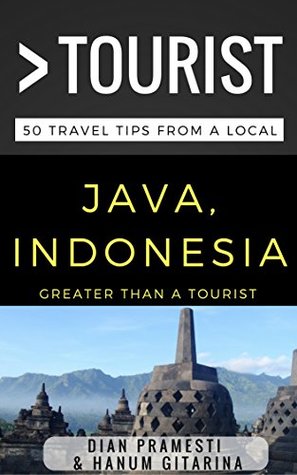 greater-than-a-tourist-java-indonesia-50-travel-tips-from-a-local