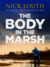 The Body in the Marsh (DCI Craig Gillard #1) by Nick Louth