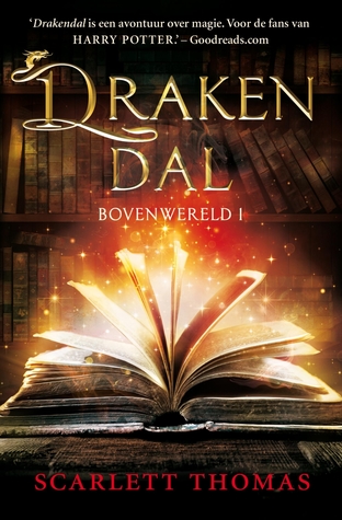 Drakendal (Bovenwereld #1) – Scarlett Thomas