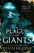 A Plague of Giants (Seven Kennings #1) by Kevin Hearne