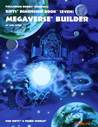 Megaverse Builder (Rifts Dimension Book, 7)