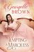 Tempting A Marquess (A Steamy Regency Romance Book 4) by Georgette Brown