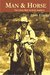 Man & Horse The Long Ride Across America by John Egenes