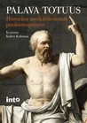 Palava totuus – Historian merkittävimmät puolustuspuheet