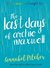 The Last Days of Archie Maxwell by Annabel Pitcher