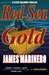 Red Sea Gold A Steve Baldwin Thriller by James Marinero