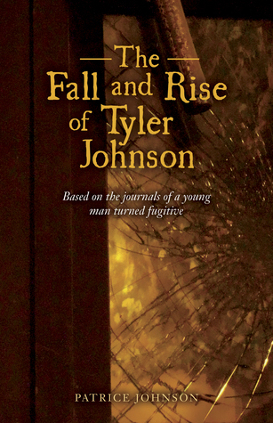 The Fall and Rise of Tyler Johnson by Patrice  Johnson