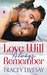Love Will Always Remember (Shades of Love, #3) by Tracey Livesay
