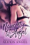 Naughty Lil' Angel: Looking For Love Series: Book 1