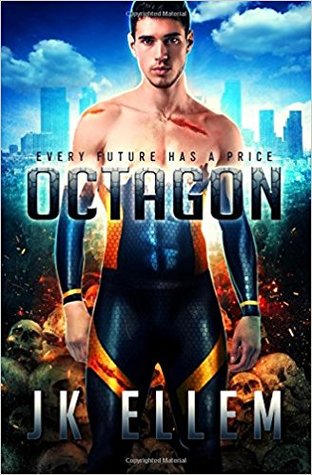 Octagon: The Octagon Trilogy, Book 1 por J.K. Ellem PDF FB2 978-1537143316