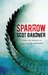 Sparrow by Scot Gardner