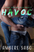 Havoc (A Silent Sons MC #2) by Ambere Sabo