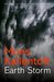 Earth Storm The new novel from the Swedish crime-writing phenomenon (Malin Fors) by Mons Kallentoft