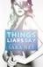 Things Liars Say (#ThreeLittleLies, #1) by Sara Ney