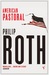 American Pastoral (The American Trilogy, #1)