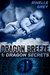 Dragon Secrets (Dragon Breeze Book 1) by Rinelle Grey