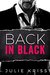 Back in Black (Bad Billionaires, #4) by Julie Kriss