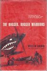 The Ragged, Rugged Warriors cover
