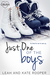 Just One of the Boys (The Chicago Falcons, #1) by Leah Rooper