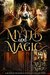 Myths and Magic by Kerry Adrienne Myths and Magic by Kerry Adrienne