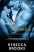 Make Me Yours (Men of Gold Mountain, #4) by Rebecca Brooks