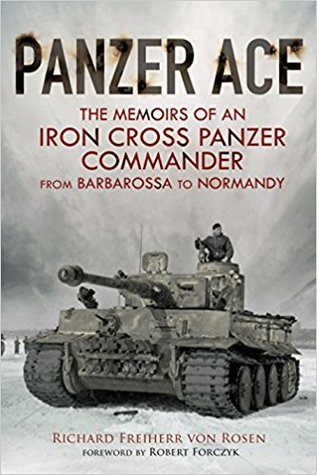 Panzer Ace - Richard Freiherr Von Rosen