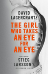 The Girl Who Takes an Eye for an Eye (Millennium, #5)