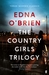 The Country Girls Trilogy by Edna O'Brien